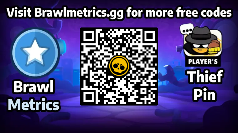 Free QR code to redeem Thief Pin in Brawl Stars